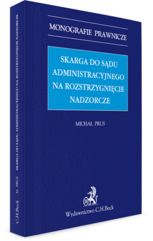 Skarga do sądu administracyjnego na rozstrzygnięcie nadzorcze