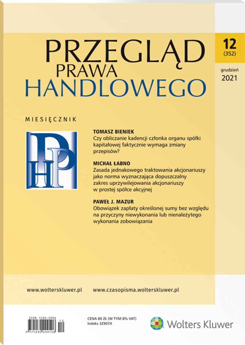 Przegląd Prawa Handlowego - Nr 12/2021 352