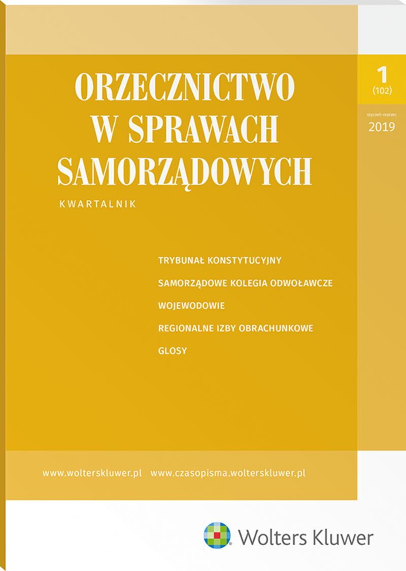 Orzecznictwo w Sprawach Samorządowych - Nr 1/2019