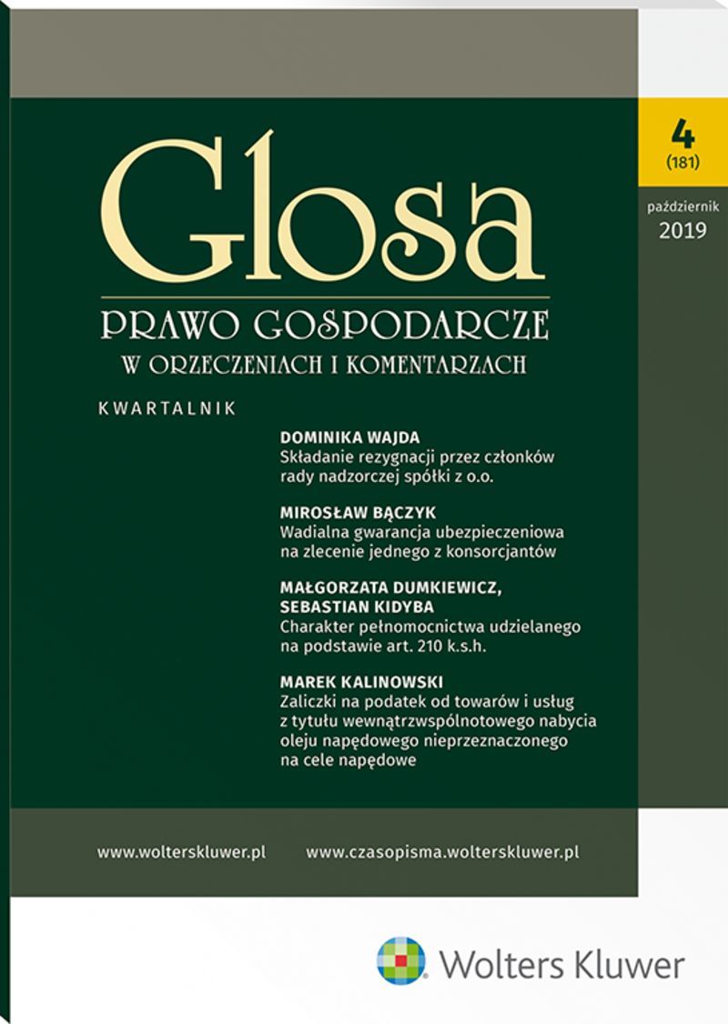 Glosa - Prawo Gospodarcze w Orzeczeniach i Komentarzach - Nr 4/2019 (181)