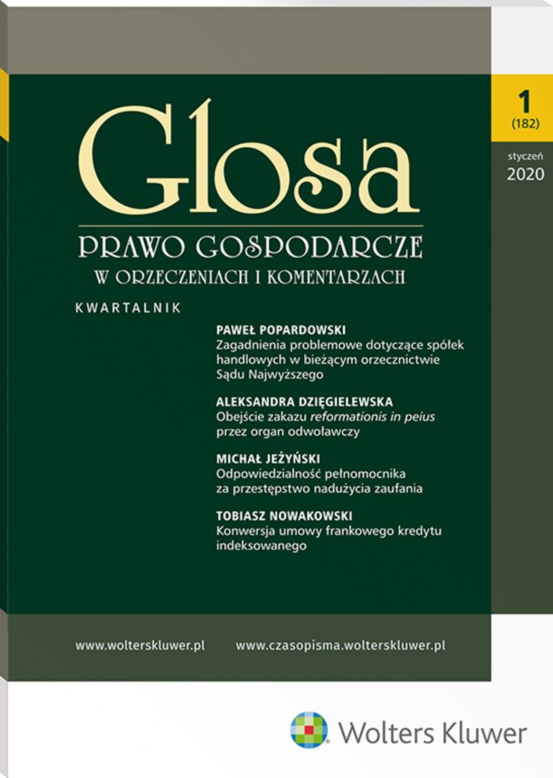 Glosa - Prawo Gospodarcze w Orzeczeniach i Komentarzach - Nr 1/2020 (182)