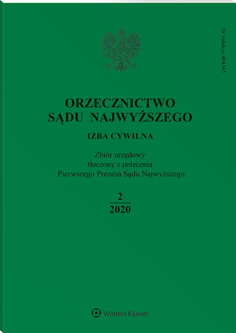 Orzecznictwo Sądu Najwyższego. Izba Cywilna - Nr 2/2020