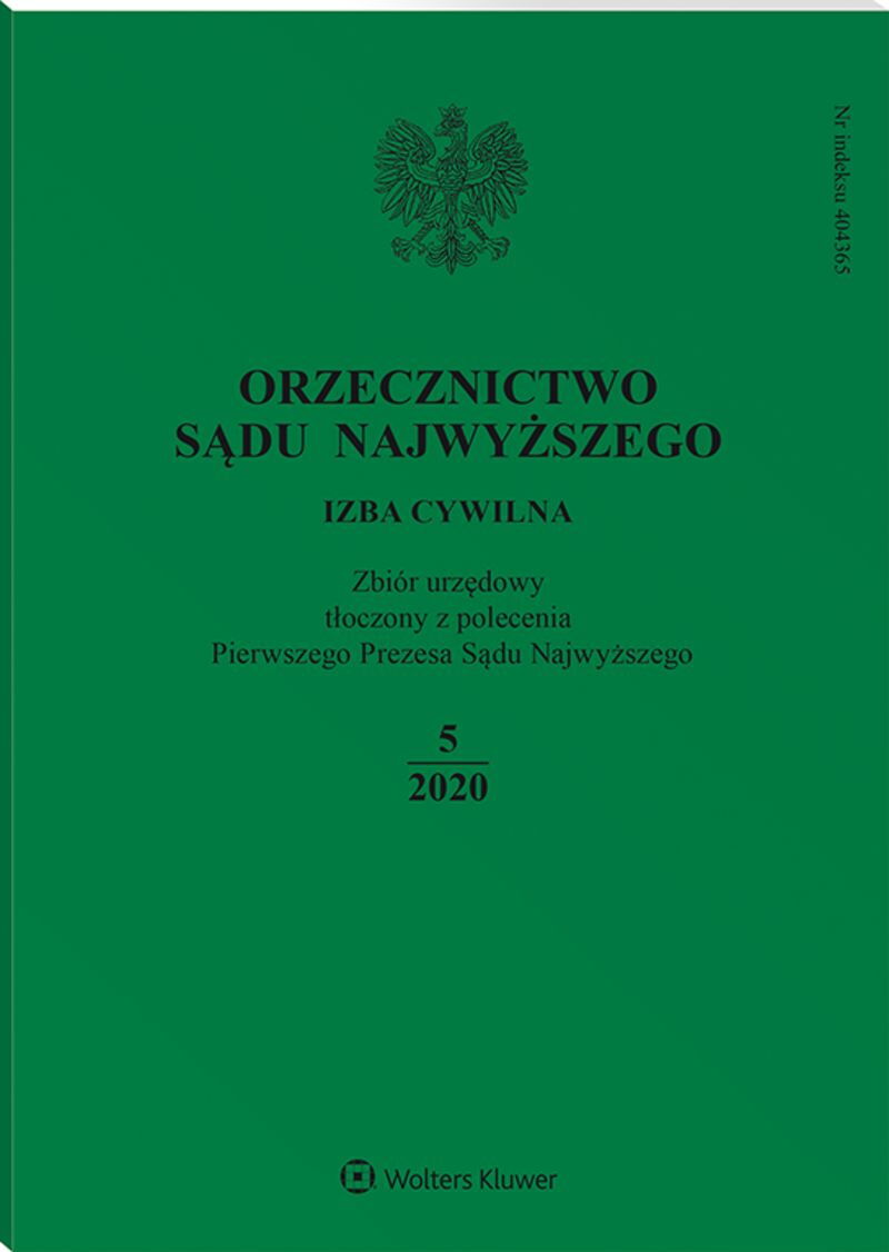Orzecznictwo Sądu Najwyższego. Izba Cywilna - Nr 5/2020