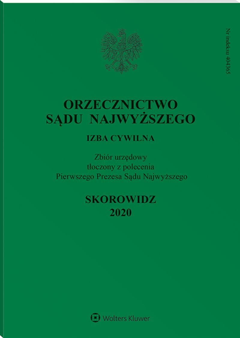 Orzecznictwo Sądu Najwyższego. Izba Cywilna - Nr 13/2020