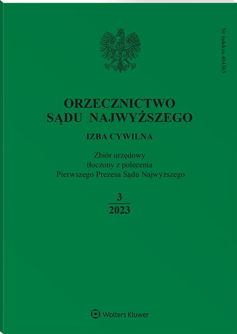 Orzecznictwo Sądu Najwyższego. Izba Cywilna - Nr 3/2023