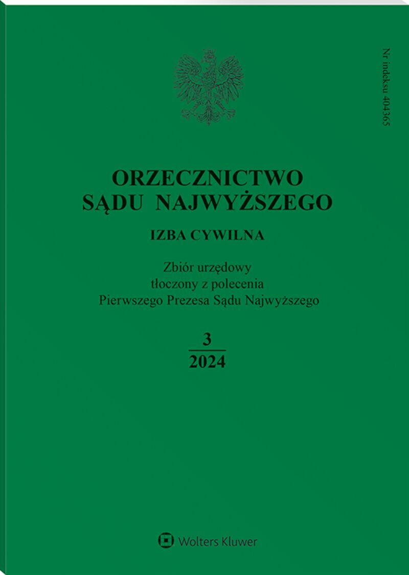 Orzecznictwo Sądu Najwyższego. Izba Cywilna - Nr 3/2024