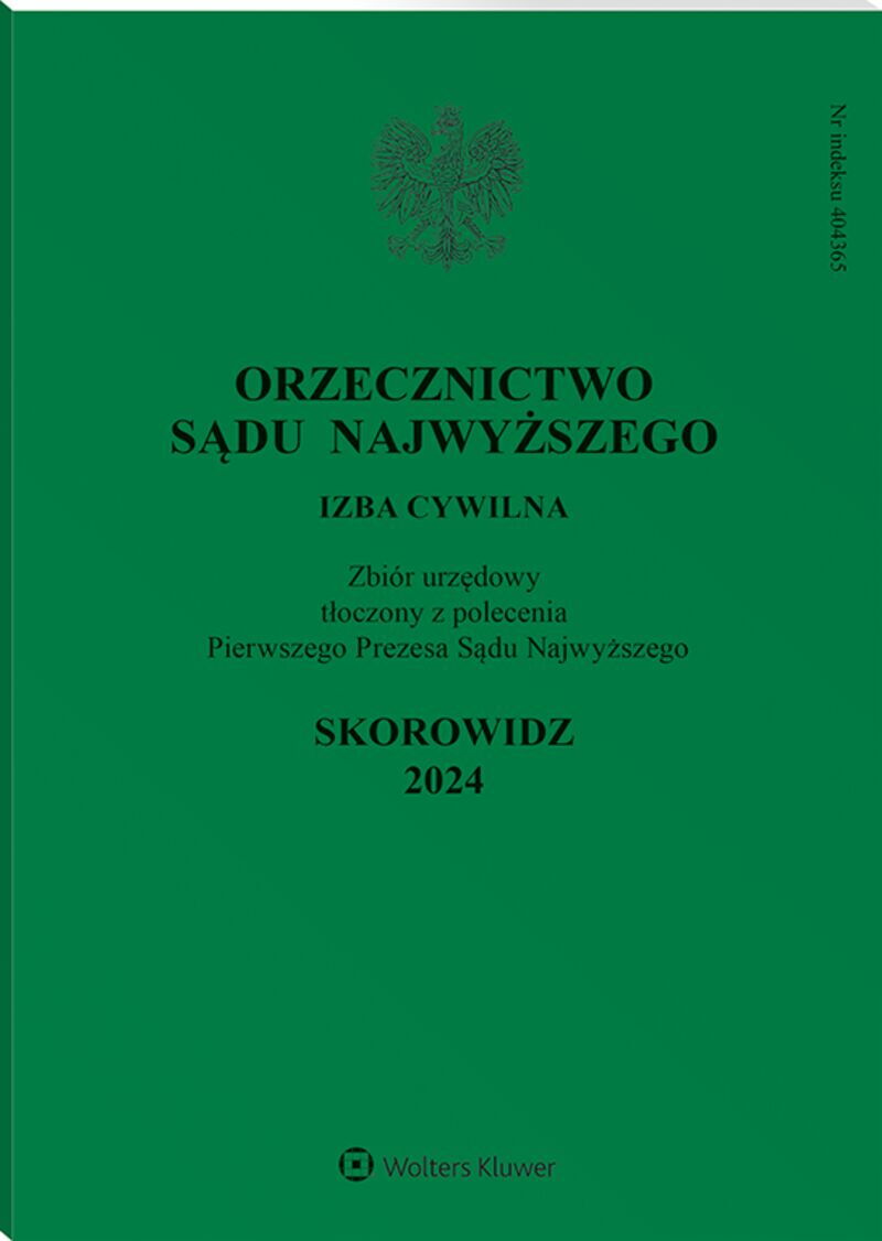 Orzecznictwo Sądu Najwyższego. Izba Cywilna - Nr 13/2024