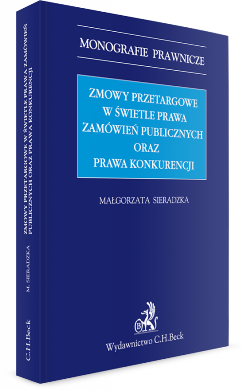 Zmowy przetargowe w świetle zamówień publicznych oraz prawa konkurencji