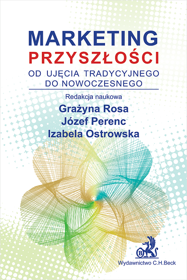 Marketing przyszłości – od ujęcia tradycyjnego do nowoczesnego