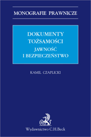 Dokumenty tożsamości. Jawność i bezpieczeństwo