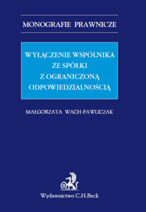 Wyłączenie wspólnika ze spółki z ograniczoną odpowiedzialnością