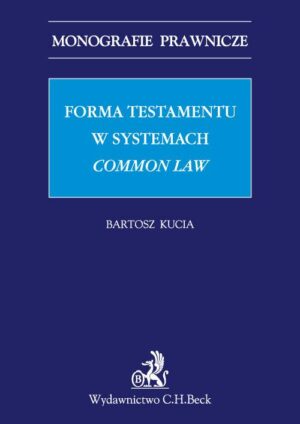 Forma testamentu w systemach common law