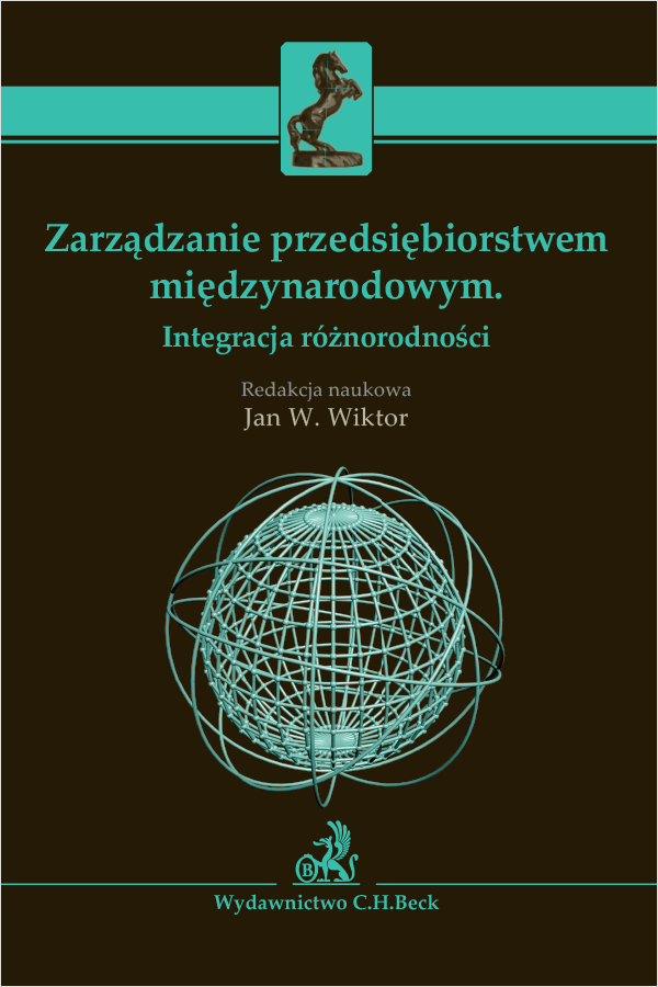Zarządzanie przedsiębiorstwem międzynarodowym. Integracja różnorodności