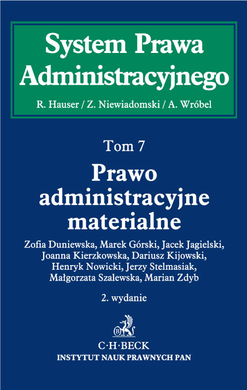 Prawo administracyjne materialne. System Prawa Administracyjnego. Tom 7