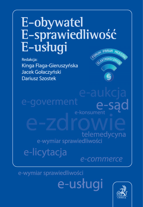 E-obywatel. E-sprawiedliwość. E-usługi