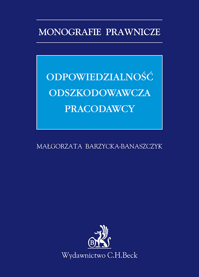 Odpowiedzialność odszkodowawcza pracodawcy