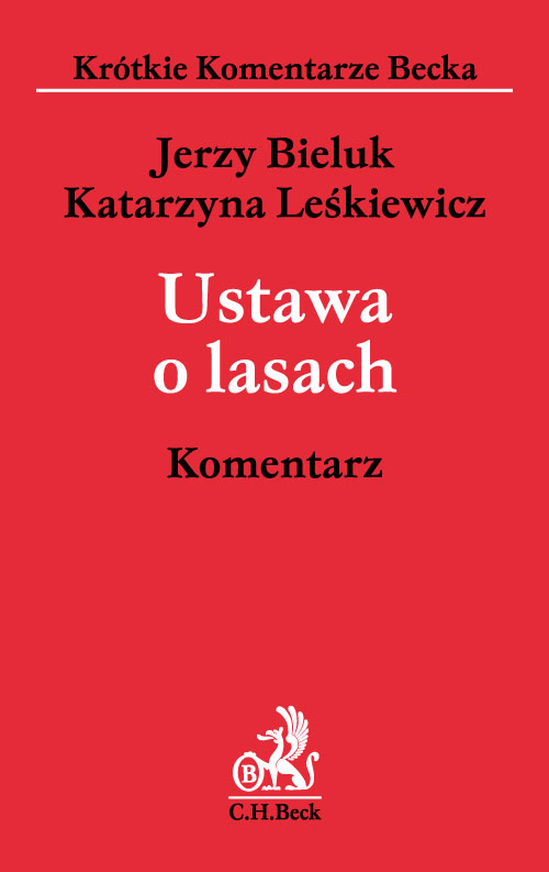 Ustawa o lasach. Komentarz