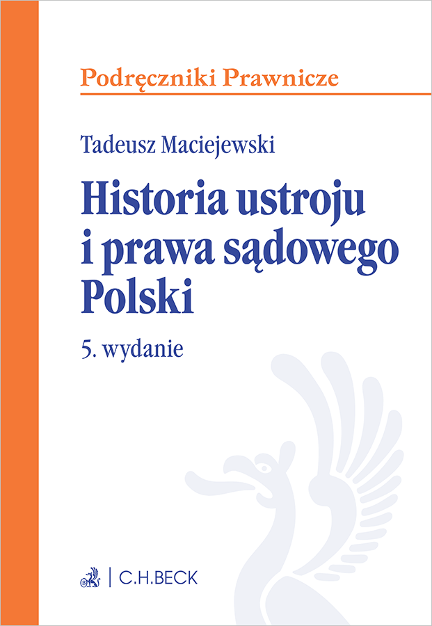 Historia ustroju i prawa sądowego Polski