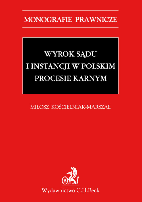 Wyrok sądu I instancji w polskim procesie karnym