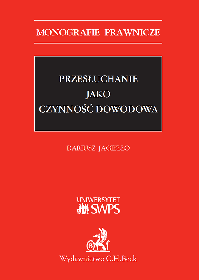Przesłuchanie jako czynność dowodowa