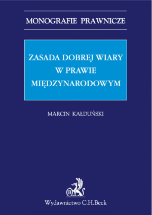 Zasada dobrej wiary w prawie międzynarodowym