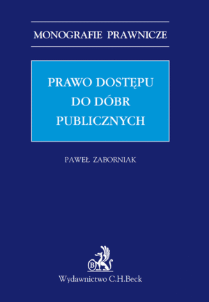Prawo dostępu do dóbr publicznych