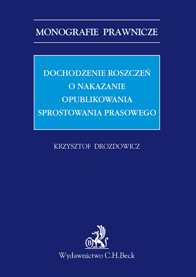 Dochodzenie roszczeń o nakazanie opublikowania sprostowania prasowego