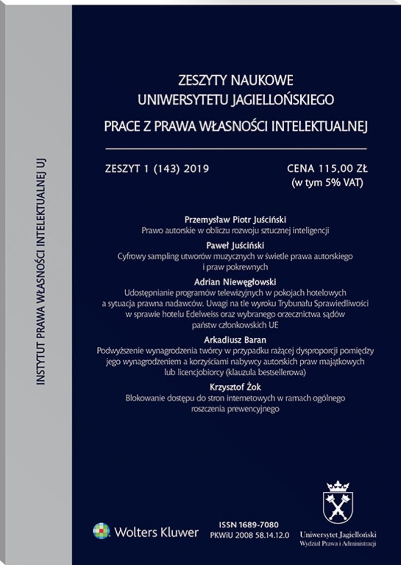Zeszyty Naukowe Uniwersytetu Jagiellońskiego. Prace z Prawa Własności Intelektualnej - Zeszyt 1 (143)
