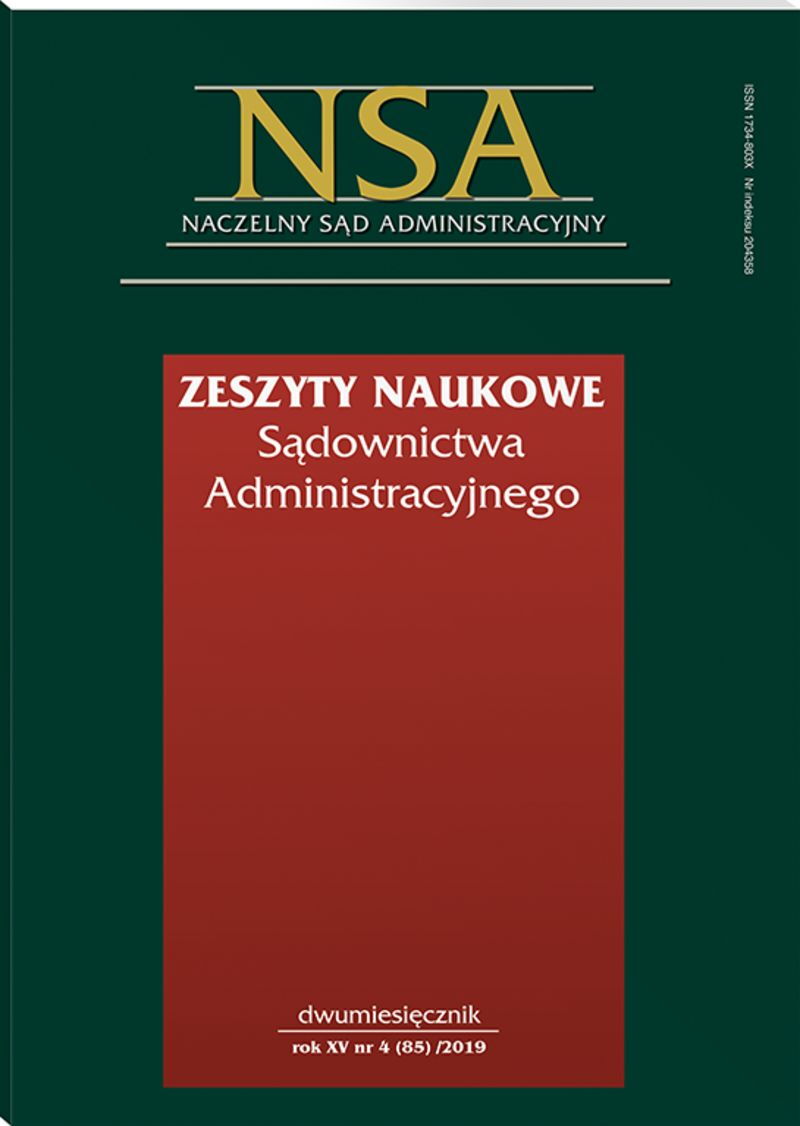 Zeszyty Naukowe Sądownictwa Administracyjnego - Nr 4/2019 (85)