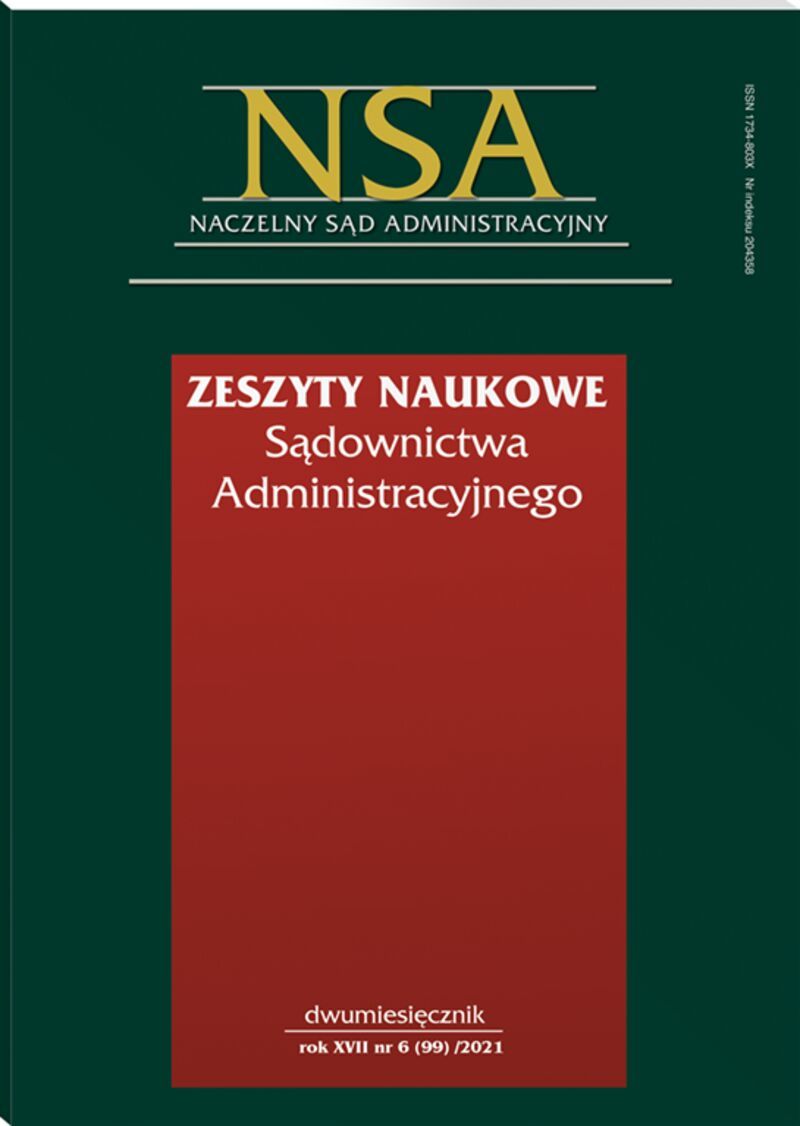 Zeszyty Naukowe Sądownictwa Administracyjnego - Nr 6/2021 (99)