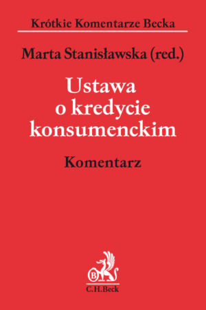 Ustawa o kredycie konsumenckim. Komentarz