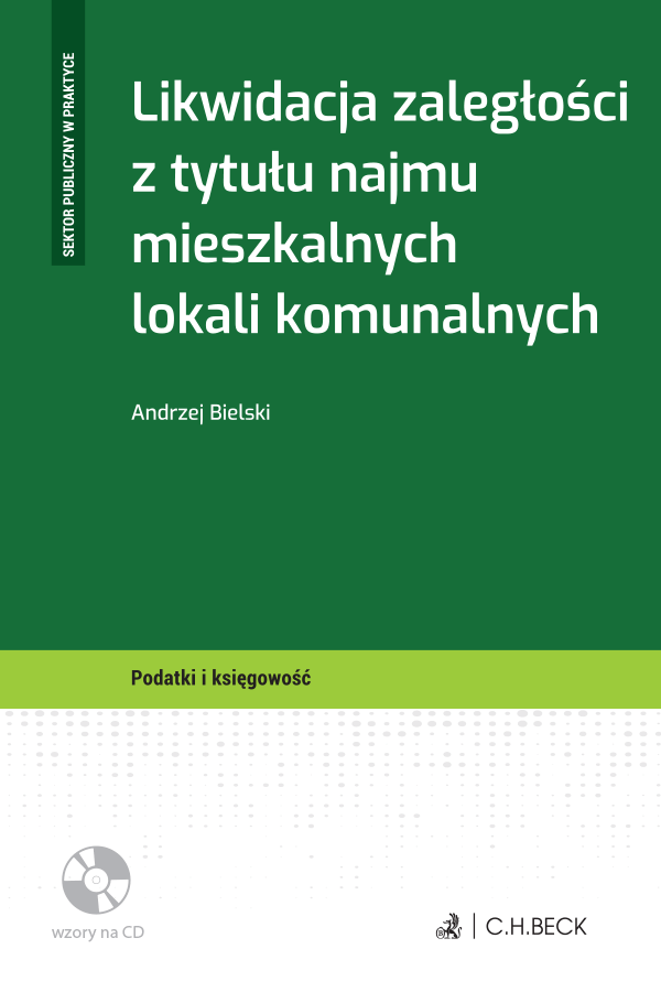 Likwidacja zaległości z tytułu najmu mieszkalnych lokali komunalnych + płyta CD