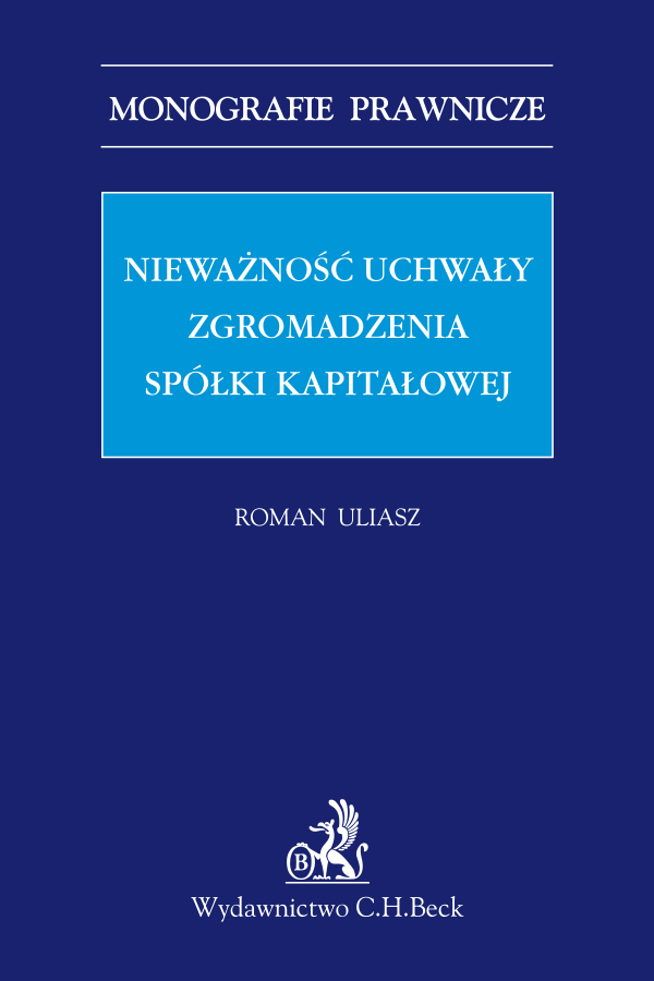 Nieważność uchwały zgromadzenia spółki kapitałowej