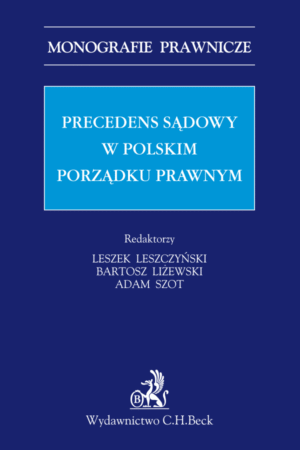 Precedens sądowy w polskim porządku prawnym