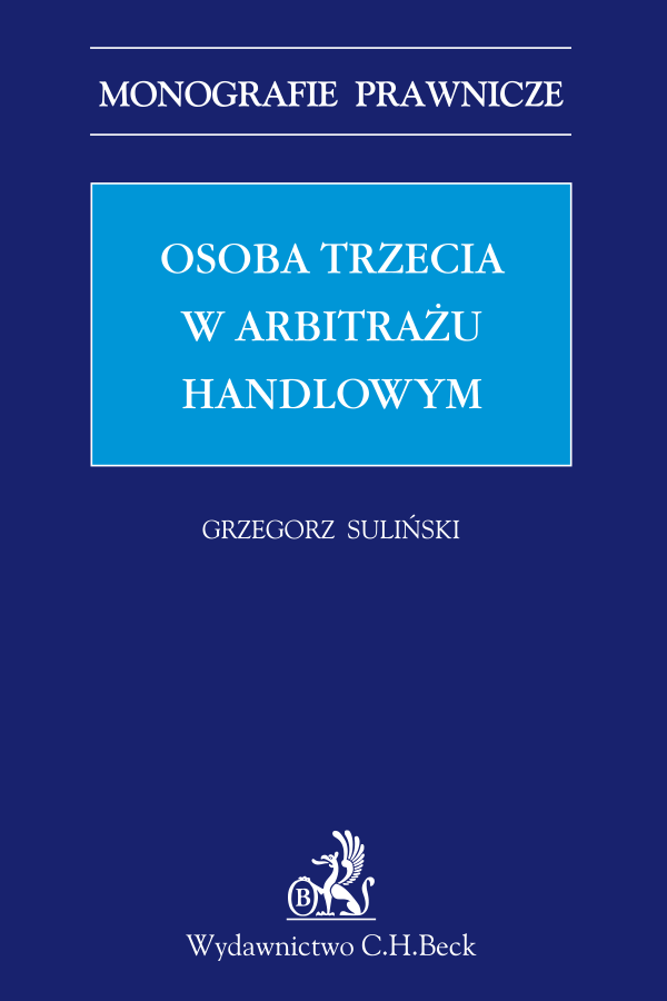 Osoba trzecia w arbitrażu handlowym