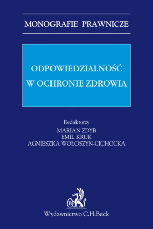 Odpowiedzialność w ochronie zdrowia