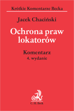 Ochrona praw lokatorów. Komentarz