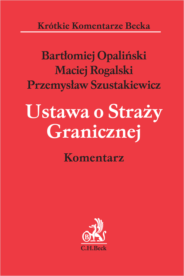 Ustawa o Straży Granicznej. Komentarz