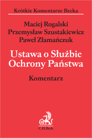 Ustawa o Służbie Ochrony Państwa. Komentarz