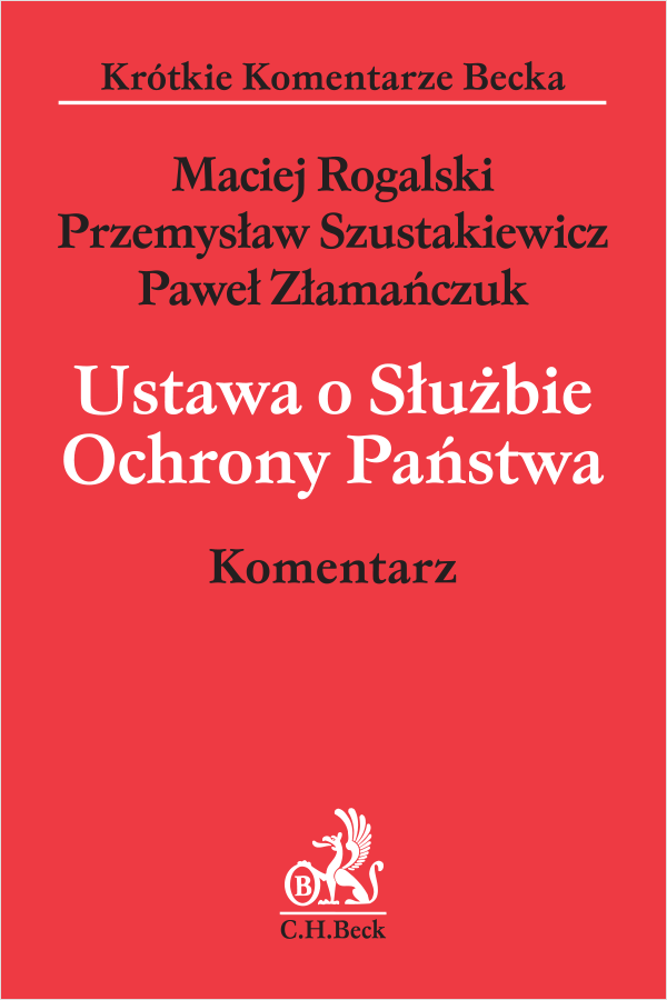 Ustawa o Służbie Ochrony Państwa. Komentarz
