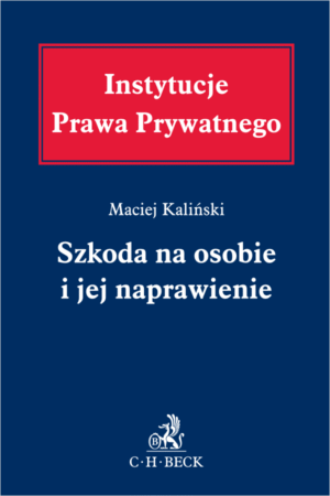 Szkoda na osobie i jej naprawienie