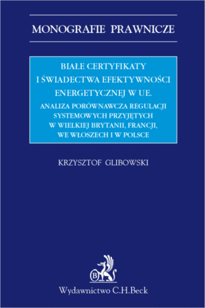 Białe certyfikaty i świadectwa efektywności energetycznej w UE