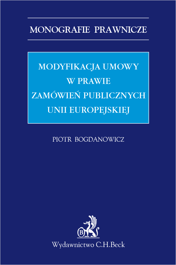 Modyfikacja umowy w prawie zamówień publicznych Unii Europejskiej