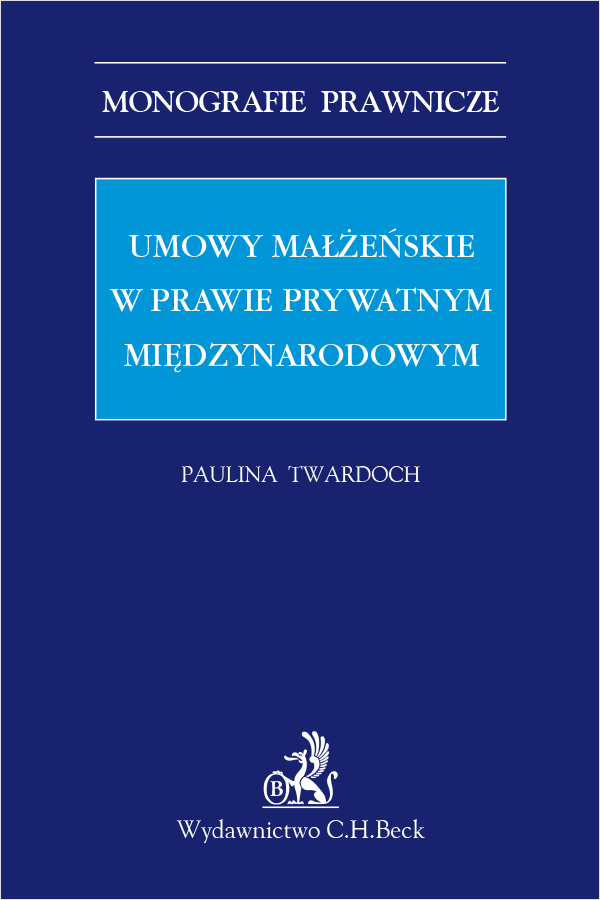 Umowy małżeńskie w prawie prywatnym międzynarodowym