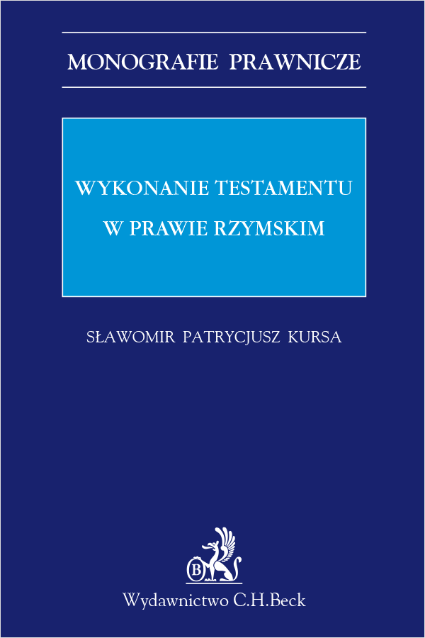 Wykonanie testamentu w prawie rzymskim
