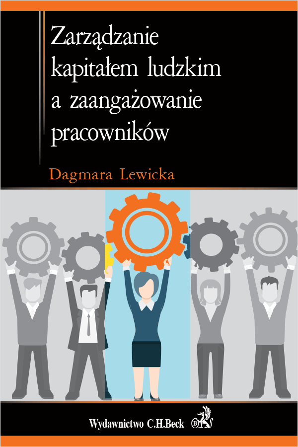Zarządzanie kapitałem ludzkim a zaangażowanie pracowników