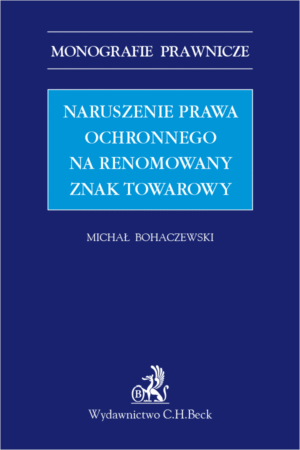 Naruszenie prawa ochronnego na renomowany znak towarowy