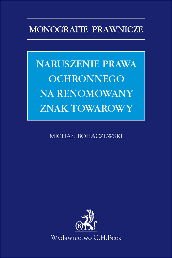 Naruszenie prawa ochronnego na renomowany znak towarowy