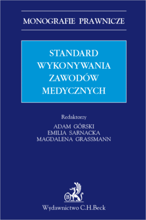 Standard wykonywania zawodów medycznych