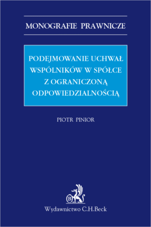 Podejmowanie uchwał wspólników w spółce z ograniczoną odpowiedzialnością